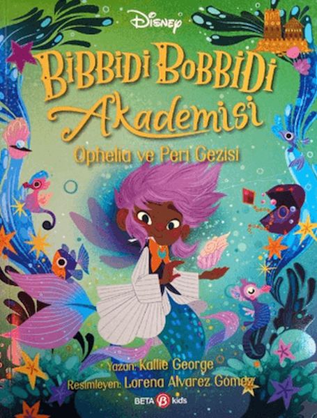 bibbidi-bobbidi-akademisi-ophelia-ve-peri-gezisi