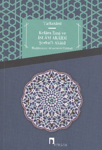 kelam-ilmi-ve-islam-akaidi-serhu-l-akaid