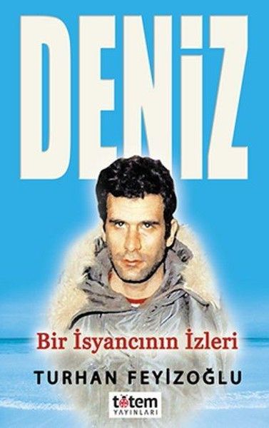 deniz-bir-isyancinin-izleri