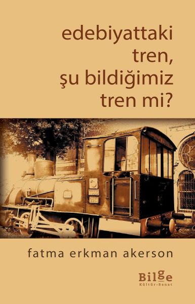 edebiyattaki-tren-su-bildigimiz-tren-mi