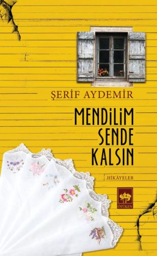 mendilim-sende-kalsin