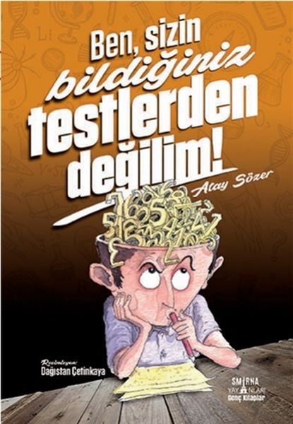 ben-sizin-bildiginiz-testlerden-degilim