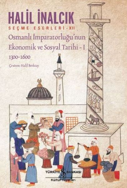 osmanli-imparatorlugu-nun-ekonomik-ve-sosyal-tarihi-i-1300-1600