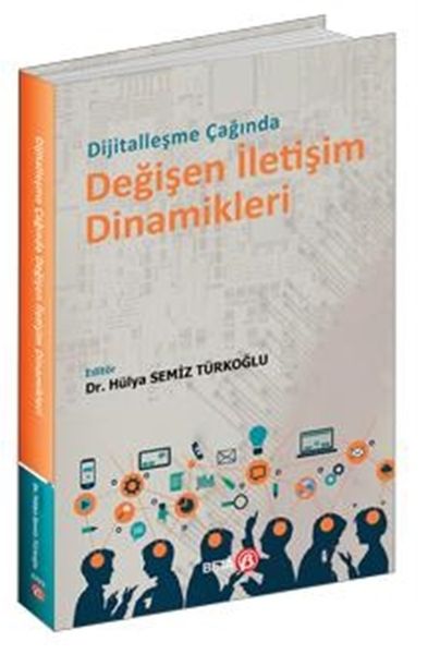 dijitallesme-caginda-degisen-iletisim-dinamikleri