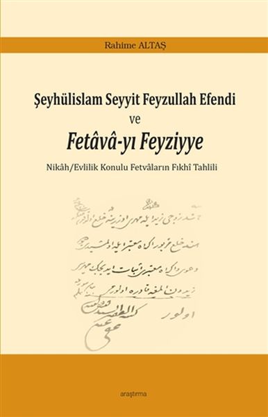 seyhulislam-seyyit-feyzullah-efendi-ve-fetavayi-feyziyye