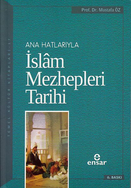 anahatlariyla-islam-mezhepleri-tarihi