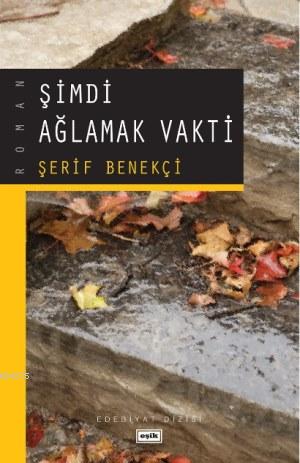 simdi-aglamak-vakti