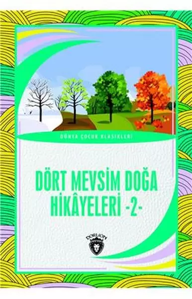 dort-mevsim-doga-hikayeleri-2-dunya-cocuk-klasikleri-7-12-yas