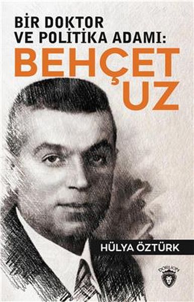 bir-doktor-ve-politika-adami-behcet-uz