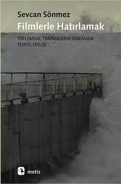 filmlerle-hatirlamak-toplumsal-travmalarin-sinemada-temsil-edilisi