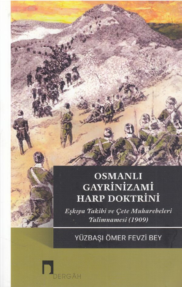 osmanli-gayrinizami-harp-doktrini