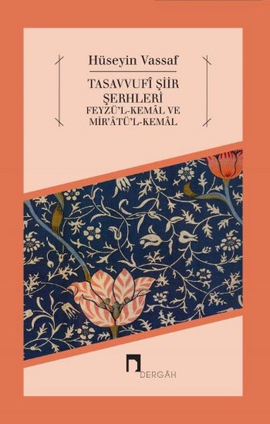 tasavvufi-siir-serhleri-feyzu-l-kemal-ve-mir-atu-l-kemal