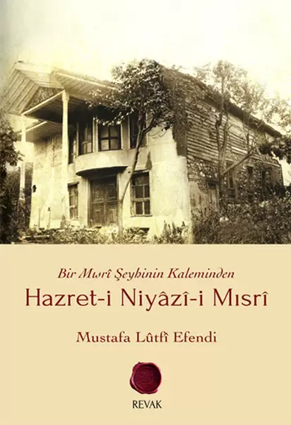 bir-misri-seyhinin-kaleminden-hazret-i-niyazi-i-misri