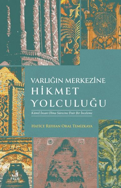 varligin-merkezine-hikmet-yolculugu