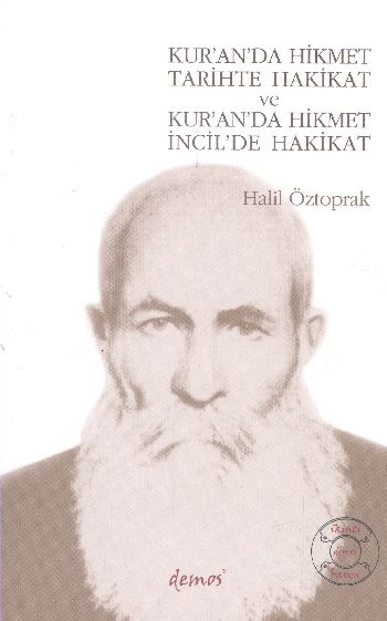 kur-an-da-hikmet-tarihte-hakikat-ve-kur-an-da-hikmet-incil-de-hakikat