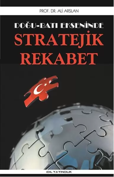 dogu-bati-ekseninde-stratejik-rekabet