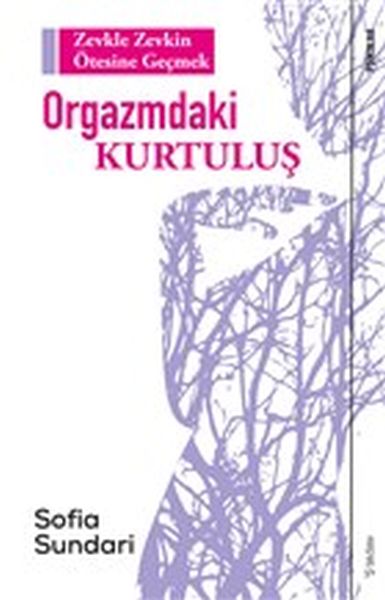 orgazmdaki-kurtulus-zevkle-zevkin-otesine-gecmek