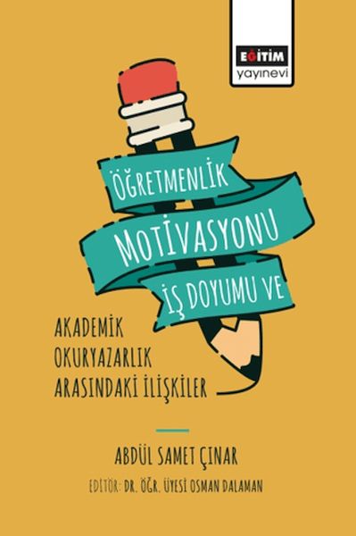 ogretmenlik-motivasyonu-is-doyumu-ve-akademik-okuryazarlik