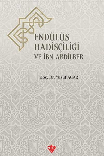 endulus-hadisciligi-ve-ibn-abdilber