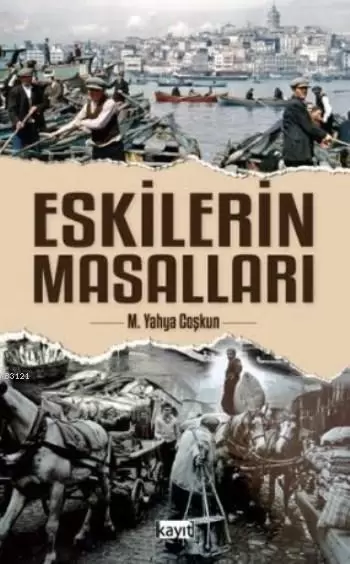 eskilerin-masallari