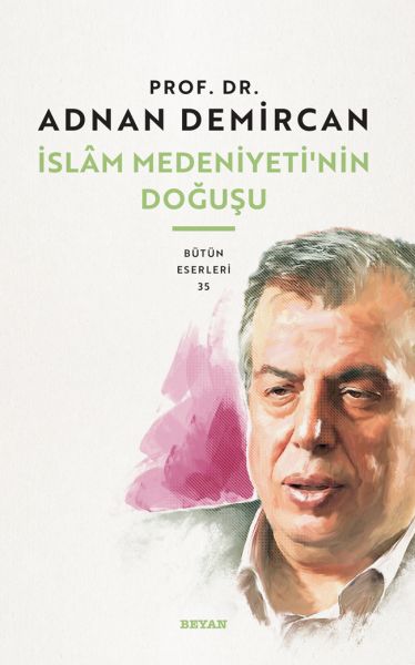 islam-medeniyeti-nin-dogusu