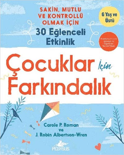 cocuklar-icin-farkindalik-sakin-mutlu-ve-kontrollu-olmak-icin-30-eglenceli-etkinlik