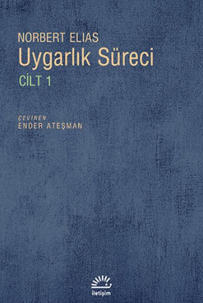 uygarlik-sureci-cilt-1