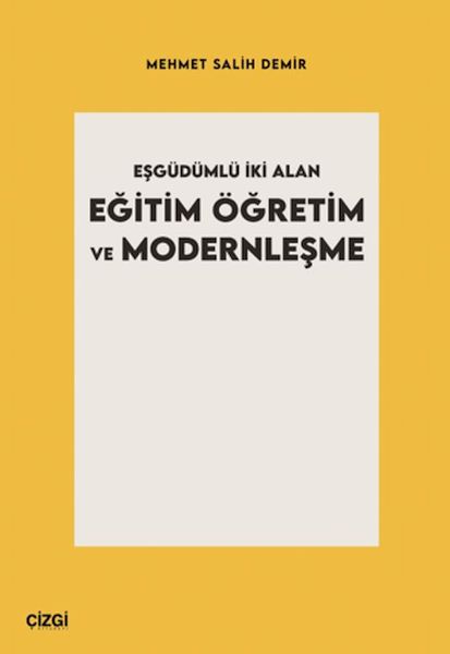 esgudumlu-iki-alan-egitim-ogretim-ve-modernlesme