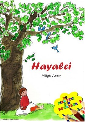 hayalci-bu-hikayeyi-sen-boyasana