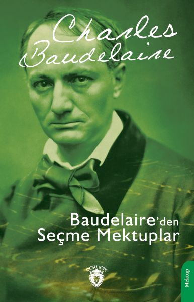 baudelaire-den-secme-mektuplar