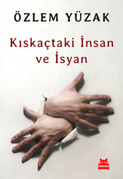 kiskactaki-insan-ve-isyan