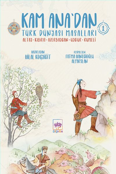 kam-ana-dan-turk-dunyasi-masallari-1