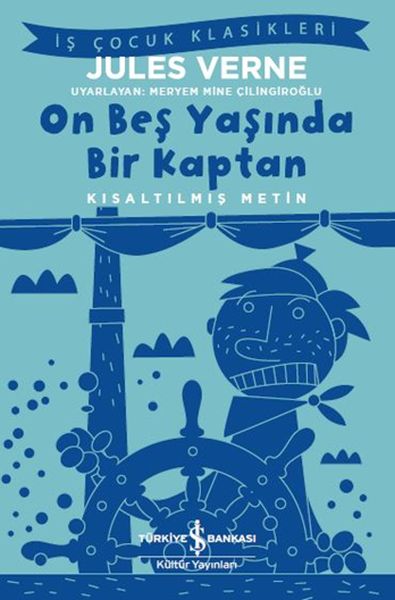 on-bes-yasinda-bir-kaptan-kisaltilmis-metin