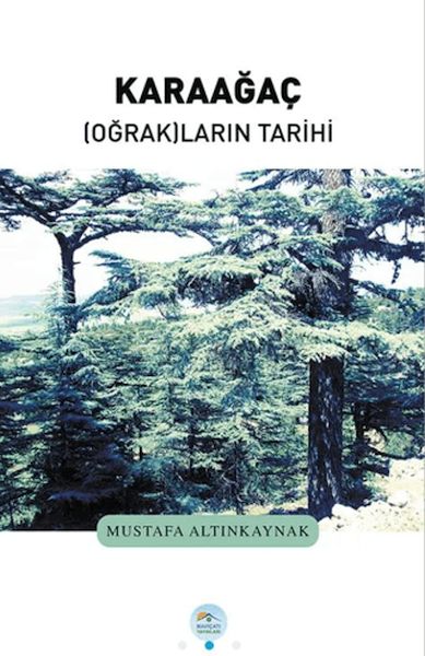 karaagac-ograklarin-tarihi