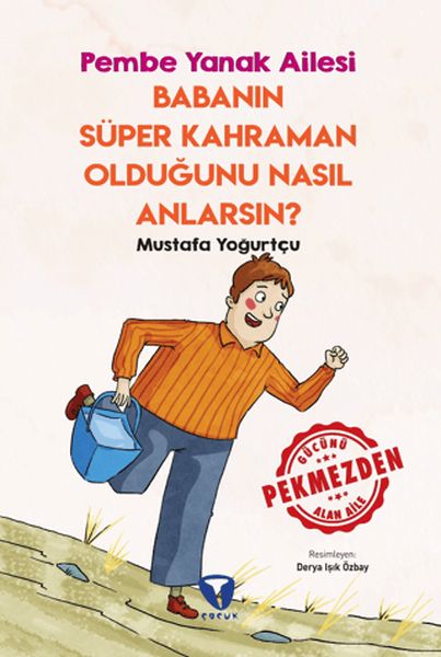 babanin-super-kahraman-oldugunu-nasil-anlarsin-pembe-yanak-ailesi-226742
