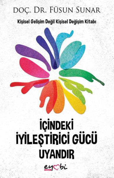 icindeki-iyilestirici-gucu-uyandir