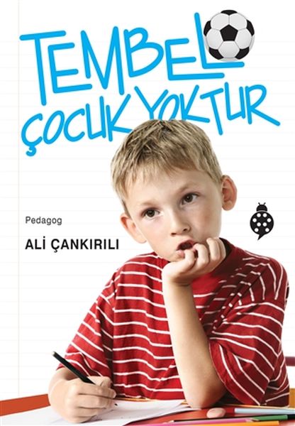 tembel-cocuk-yoktur