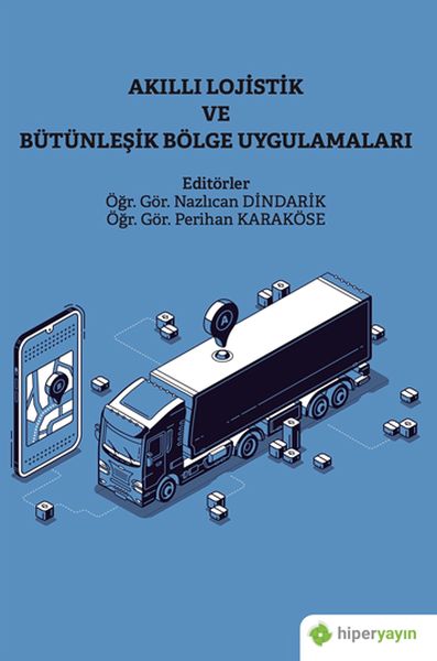 akilli-lojistik-ve-butunlesik-bolge-uygulamalari