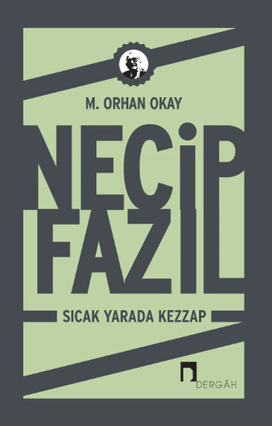 necip-fazil-sicak-yarada-kezzap