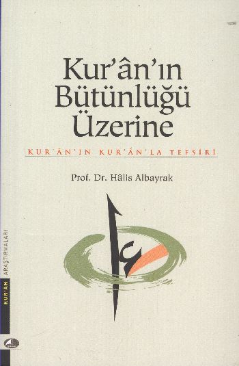 kur-an-in-butunlugu-uzerine