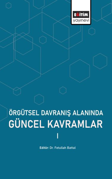 orgutsel-davranis-alaninda-guncel-kavramlar