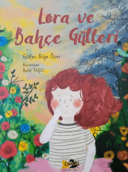 lora-ve-bahce-gulleri