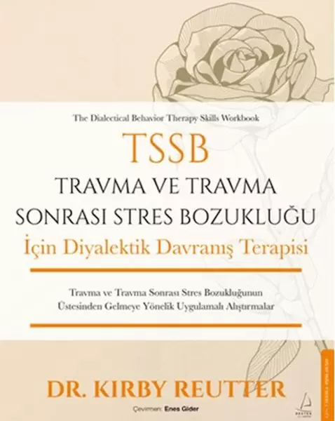 tssb-travma-ve-travma-sonrasi-stres-bozuklugu-icin-diyalektik-davranis-terapisi