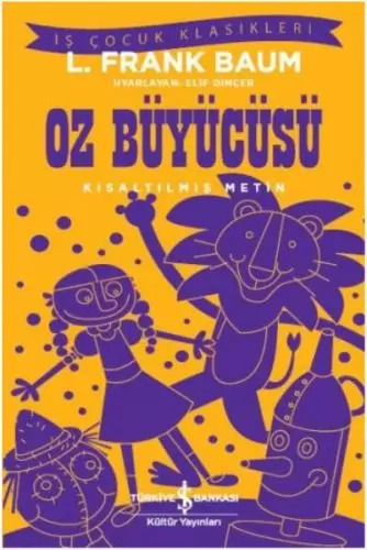 oz-buyucusu-kisaltilmis-metin