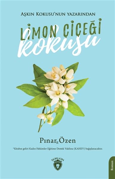 limon-cicegi-kokusu-askin-kokusunun-yazarindan