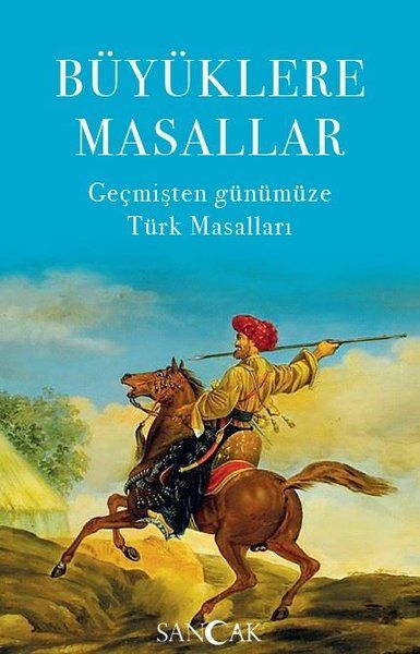 buyuklere-masallar-gecmisten-gunumuze-turk-masallari