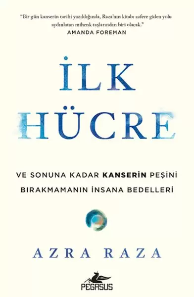 ilk-hucre-ve-sonuna-kadar-kanserin-pesini-birakmamanin-insana-bedelleri
