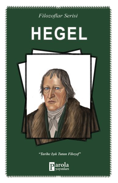 hegel-filozoflar-serisi-tarihe-isik-tutan-filozof