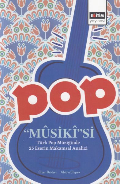 pop-musiki-si-turk-pop-muziginde-25-eserin-makamsal-analizi