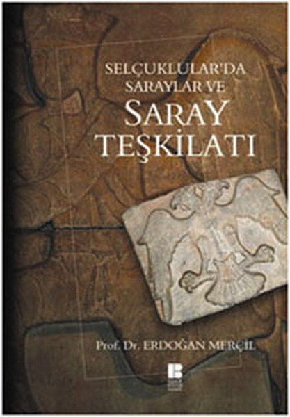 selcuklular-da-saraylar-ve-saray-teskilati